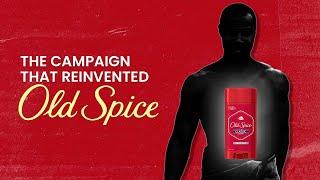 The Campaign That Saved Old Spice | Marketing Deep Dive