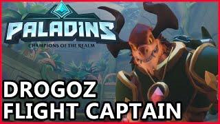 Paladins Drogoz Gameplay - Flight Captain Drogoz Build Guide - Paladins Gameplay Payload