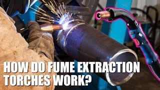 How Fume Extraction Torches Work | Binzel Basics