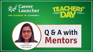 Teachers' Day | QnA with Mentors | Suhasini | Career Launcher