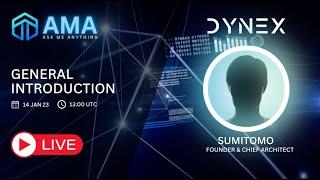 Dynex AMA#001 Live Stream (start - 26:26)