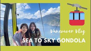 Sea to Sky Gondola at Squamish  // 害怕高的艾米vs 開心米粒  Vancouver Vlog