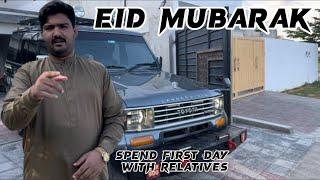 Eid mubarak | eid day special | spend first day with relatives