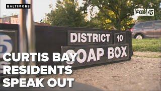 Residents in Curtis Bay unleash on Fox45 soapbox, saying the city has forgotten them