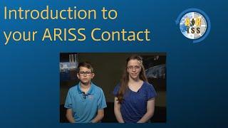 Introduction to ARISS Contacts