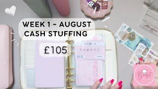 AUGUST W1 - CASH STUFFING £105 | UK Low Income Cash Stuffing | Savings | #CashEnvelopeStuffing