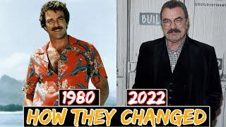 "MAGNUM, P I  1980" All Cast: Then and Now 2022 How They Changed? [42 Years After]