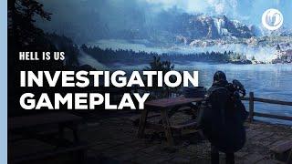 Hell is Us - Investigation Gameplay