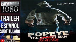 Popeye - The Slayer Man (2025) (Trailer HD) - William Stead