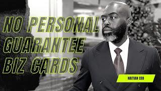 Business Credit Cards NO Personal Guarantee | Haitian CEO