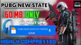 [50MB] PUBG NEW STATE HIGHLY COMPRESSED DOWNLOAD ANDROID PHONE | HOW TO DOWNLOAD PUBG NEW STATE