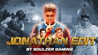 THE JONATHAN EDIT || SOULZER GAMING