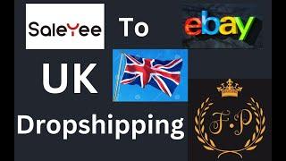 Dropshipping From SaleYee To eBay UK | Dropshipping on eBay From SaleYee | Rai FP | SaleYee to eBay