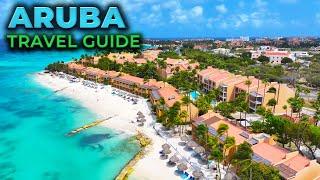 ARUBA Travel Guide - Top 10 Best Things To Do