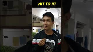 IIT JEE Partial Dropper Story: From NIT to IIT  #shorts  #shortsfeed  #iit_motivation