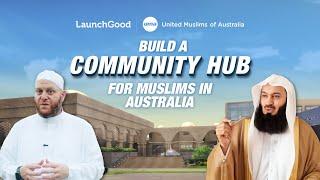 Support Islam in Australia | Help Build a Hub for Muslims Down Under