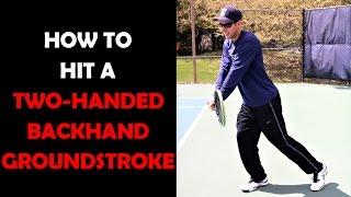 Tennis Lesson - Learn How To Hit A Two Handed Backhand Groundstroke