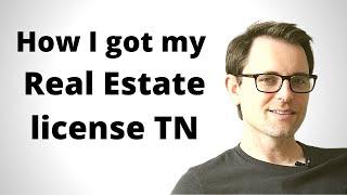 How to get your Real Estate license in Nashville, Tennessee