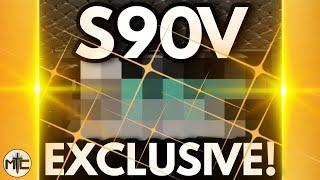 An EPIC NEW Exclusive Knife In S90V!? DROPPING SOON!