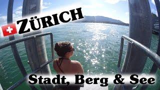 ZÜRICH I Stadt, Berge & See I #1