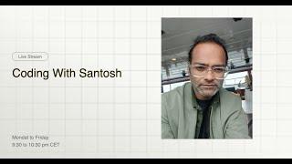 Coding with Santosh