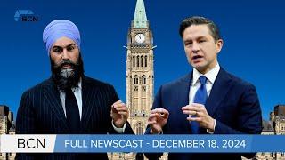 Poilievre says Singh can bring down Trudeau government & CTF urges tax break l Dec 18, 24 l BCN