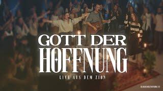 Gott der Hoffnung – GlaubenszentrumLive