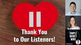 E342 Thank You to Our Listeners