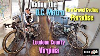 Riding the DC Metro to a Gravel Cycling Paradise (Loudoun County)