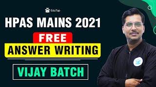 Free Mains Answer Writing Practice Questions for HPAS Mains | Answer writing Preparations HPAS Mains