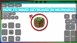 How To Make Keyboard In MCINABOX!