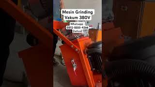Mesin Grinding Vakum 380V #betonisasi #automobile #construction #machine #seputarbangunan