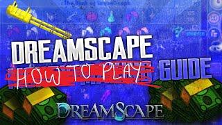 GUIDE: How to play Dreamscape RSPS