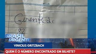 De quem é o número encontrado em bilhete de Vinicius Gritzbach? | Brasil Urgente