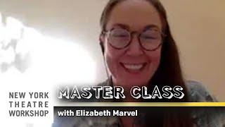 Elizabeth Marvel MASTER CLASS