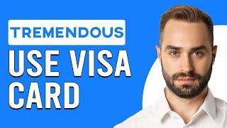 How To Use Tremendous Visa Card (How Do I Use Tremendous Visa Card)