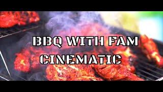 BBQ with fam (cinematic)