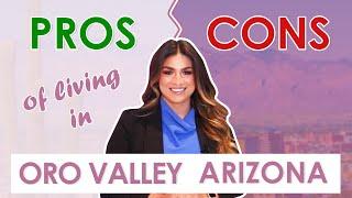 Pros & Cons of Living in Oro Valley Arizona