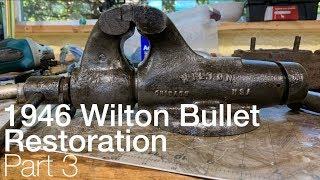 1946 Wilton Bullet Vise Restoration - Part 3