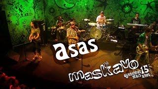 Maskavo - Asas (Queremos Mais 15 anos - ao vivo) ) [OFFICIAL MUSIC VIDEO]