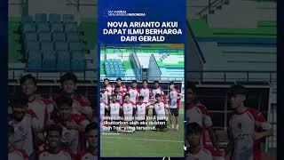 GERALD VANENBURG KUNJUNGI TC TIMNAS U17 INDONESIA, Nova Arianto Akui Dapat Ilmu Berharga #shorts