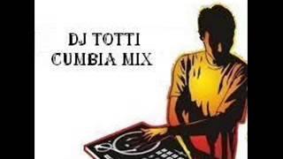 Dj Totti - Cumbia mix