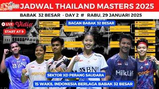 Jadwal Thailand Masters 2025 hari ini, day2 ~ 15 Wakil Indonesia Berlaga di R32 & Update Bagan R32