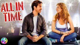 ALL IN TIME | Drama Romance | Full Movie | @MsMoviesFilmIsNow