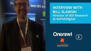 Interview with Bill Slawski - SEOCAMP'us