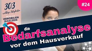 #24 Die Bedarfsanalyse vor dem Hausverkauf