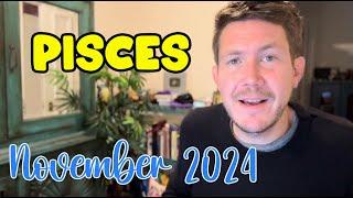 Pisces November 2024 Horoscope