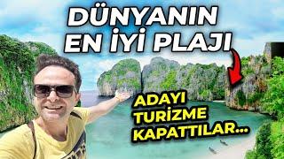 Tayland'daki Dünyanın En İyi Plajına Geldim - Phi Phi Adaları ve Diğer Yüzü !!!