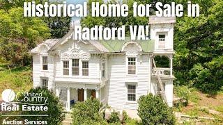 SOLD - Historical Home for Sale in Radford VA!