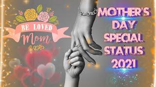 Mother's Day whatsApp status | Happy Mother's Day 2021 | Mother's Day special wishes status #shorts